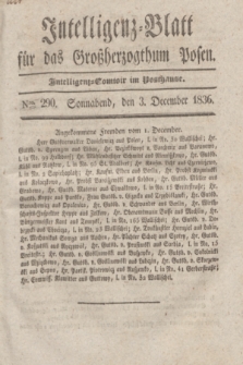 Intelligenz-Blatt für das Großherzogthum Posen. 1836, Nro. 290 (3 December)