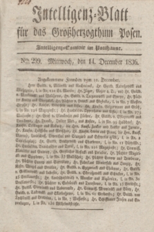 Intelligenz-Blatt für das Großherzogthum Posen. 1836, Nro. 299 (14 December)