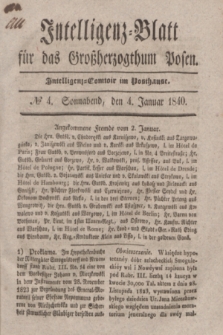 Intelligenz-Blatt für das Großherzogthum Posen. 1840, № 4 (4 Januar)