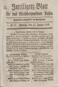 Intelligenz-Blatt für das Großherzogthum Posen. 1840, № 11 (13 Januar) + dod.