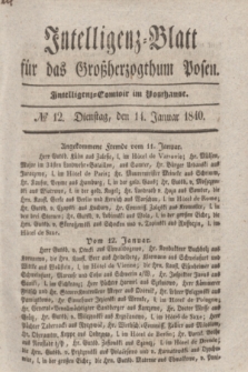 Intelligenz-Blatt für das Großherzogthum Posen. 1840, № 12 (14 Januar)