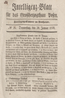Intelligenz-Blatt für das Großherzogthum Posen. 1840, № 26 (30 Januar)
