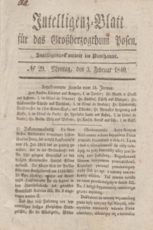 Intelligenz-Blatt für das Großherzogthum Posen. 1840, № 29 (3 Februar)