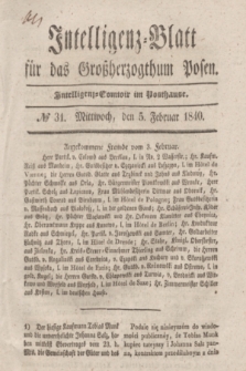 Intelligenz-Blatt für das Großherzogthum Posen. 1840, № 31 (5 Februar)