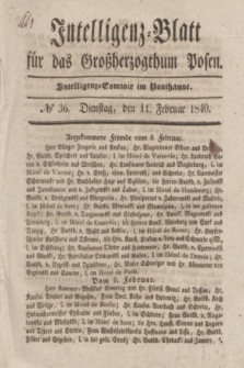 Intelligenz-Blatt für das Großherzogthum Posen. 1840, № 36 (11 Februar)