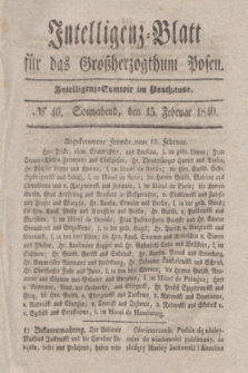 Intelligenz-Blatt für das Großherzogthum Posen. 1840, № 40 (15 Februar)