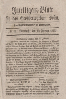 Intelligenz-Blatt für das Großherzogthum Posen. 1840, № 43 (19 Februar)