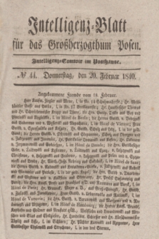 Intelligenz-Blatt für das Großherzogthum Posen. 1840, № 44 (20 Februar)