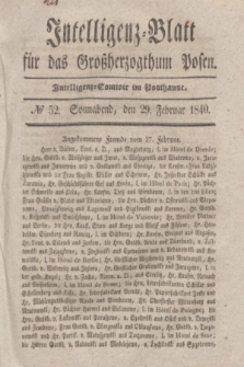 Intelligenz-Blatt für das Großherzogthum Posen. 1840, № 52 (29 Februar)