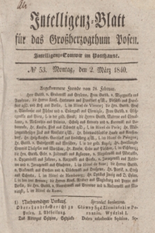 Intelligenz-Blatt für das Großherzogthum Posen. 1840, № 53 (2 März)