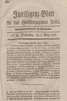 Intelligenz-Blatt für das Großherzogthum Posen. 1840, № 56 (5 März)