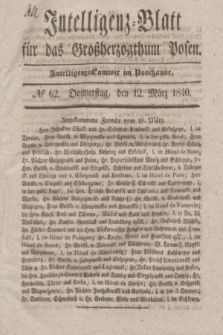 Intelligenz-Blatt für das Großherzogthum Posen. 1840, № 62 (12 März)