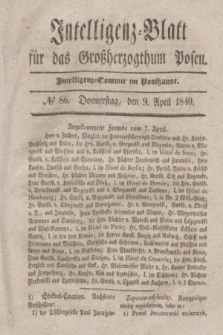 Intelligenz-Blatt für das Großherzogthum Posen. 1840, № 86 (9 April)