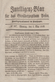 Intelligenz-Blatt für das Großherzogthum Posen. 1840, № 107 (4 Mai)