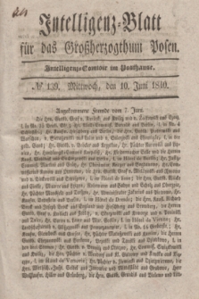 Intelligenz-Blatt für das Großherzogthum Posen. 1840, № 139 (10 Juni) + dod.