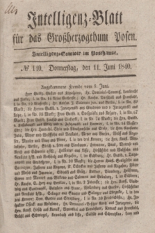 Intelligenz-Blatt für das Großherzogthum Posen. 1840, № 140 (11 Juni)