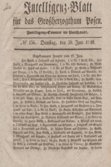 Intelligenz-Blatt für das Großherzogthum Posen. 1840, № 156 (30 Juni)