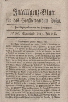 Intelligenz-Blatt für das Großherzogthum Posen. 1840, № 160 (4 Juli)