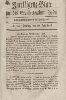 Intelligenz-Blatt für das Großherzogthum Posen. 1840, № 165 (10 Juli)