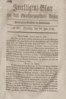 Intelligenz-Blatt für das Großherzogthum Posen. 1840, № 168 (14 Juli)