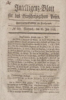 Intelligenz-Blatt für das Großherzogthum Posen. 1840, № 169 (15 Juli)