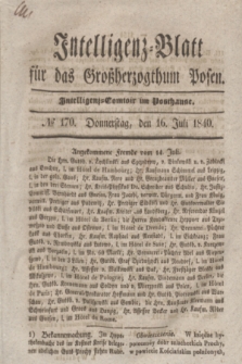 Intelligenz-Blatt für das Großherzogthum Posen. 1840, № 170 (16 Juli)