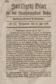 Intelligenz-Blatt für das Großherzogthum Posen. 1840, № 172 (18 Juli)