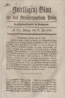 Intelligenz-Blatt für das Großherzogthum Posen. 1840, № 177 (24 Juli)