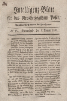 Intelligenz-Blatt für das Großherzogthum Posen. 1840, № 184 (1 August)