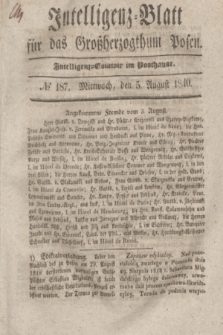 Intelligenz-Blatt für das Großherzogthum Posen. 1840, № 187 (5 August)