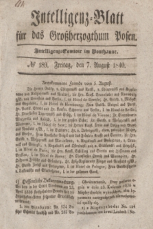 Intelligenz-Blatt für das Großherzogthum Posen. 1840, № 189 (7 August)