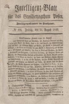 Intelligenz-Blatt für das Großherzogthum Posen. 1840, № 195 (14 August)