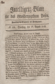 Intelligenz-Blatt für das Großherzogthum Posen. 1840, № 198 (18 August)