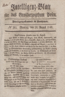 Intelligenz-Blatt für das Großherzogthum Posen. 1840, № 203 (24 August)