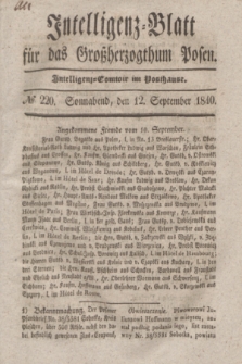 Intelligenz-Blatt für das Großherzogthum Posen. 1840, № 220 (12 September)