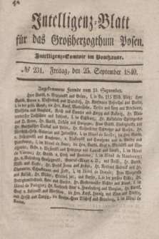 Intelligenz-Blatt für das Großherzogthum Posen. 1840, № 231 (25 September)