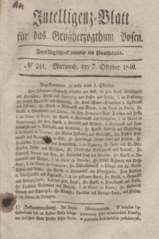 Intelligenz-Blatt für das Großherzogthum Posen. 1840, № 241 (7 Oktober) + dod.
