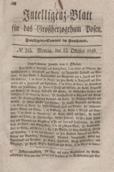 Intelligenz-Blatt für das Großherzogthum Posen. 1840, № 245 (12 Oktober)