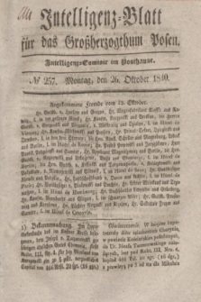 Intelligenz-Blatt für das Großherzogthum Posen. 1840, № 257 (26 Oktober) + dod.