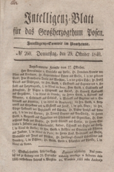 Intelligenz-Blatt für das Großherzogthum Posen. 1840, № 260 (29 Oktober) + dod.