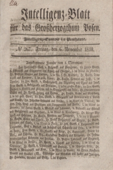 Intelligenz-Blatt für das Großherzogthum Posen. 1840, № 267 (6 November)
