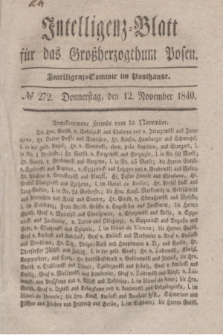 Intelligenz-Blatt für das Großherzogthum Posen. 1840, № 272 (12 November)