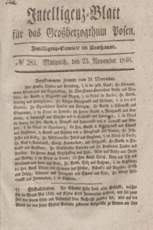 Intelligenz-Blatt für das Großherzogthum Posen. 1840, № 283 (25 November)