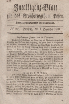 Intelligenz-Blatt für das Großherzogthum Posen. 1840, № 288 (1 December)