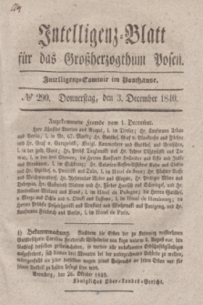 Intelligenz-Blatt für das Großherzogthum Posen. 1840, № 290 (3 December)