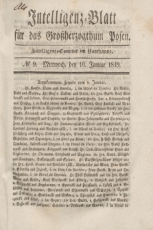 Intelligenz-Blatt für das Großherzogthum Posen. 1849, № 9 (10 Januar)