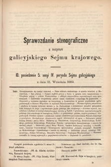 [Kadencja IV, sesja V, pos. 10] Sprawozdanie Stenograficzne z Rozpraw Galicyjskiego Sejmu Krajowego. 10. Posiedzenie 5. Sesyi IV. Peryodu Sejmu Galicyjskiego