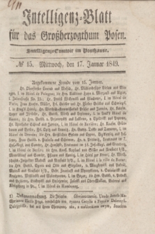 Intelligenz-Blatt für das Großherzogthum Posen. 1849, № 15 (17 Januar)