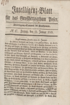 Intelligenz-Blatt für das Großherzogthum Posen. 1849, № 17 (19 Januar)