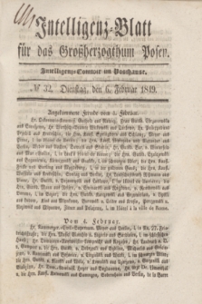 Intelligenz-Blatt für das Großherzogthum Posen. 1849, № 32 (6 Februar) + dod.